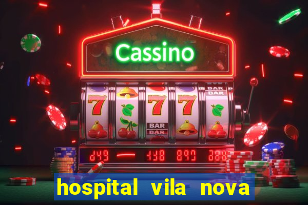 hospital vila nova porto alegre horario de visita